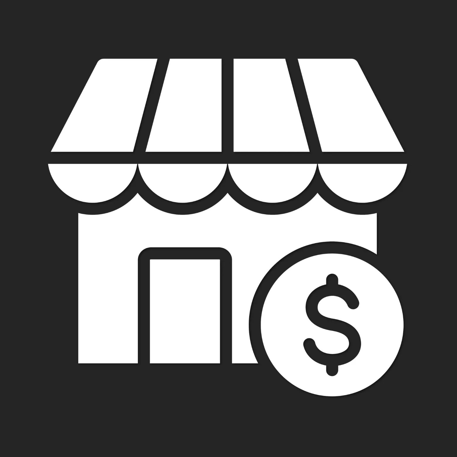 White icon of a storefront with an awning and a dollar sign coin, on a dark gray background.