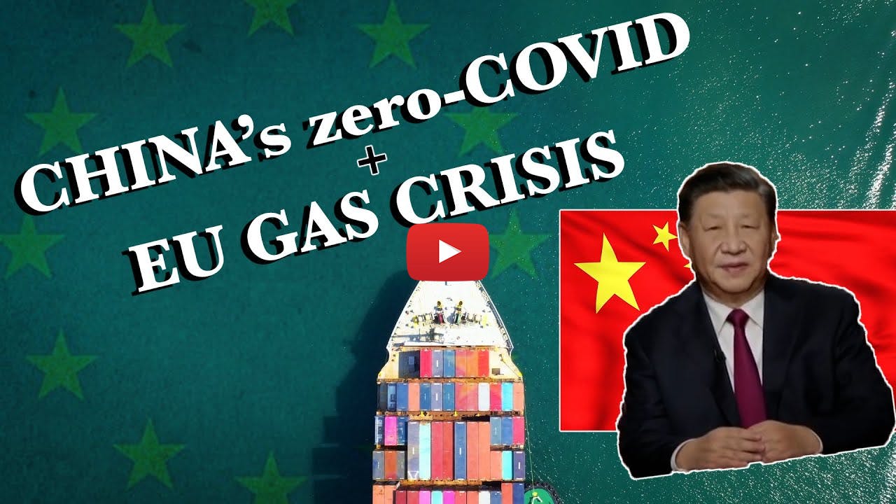 EVERCHEM UPDATE: VOL. 01 – China zero-COVID and EU Gas Crisis