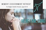 Women's Discernment Retreat
