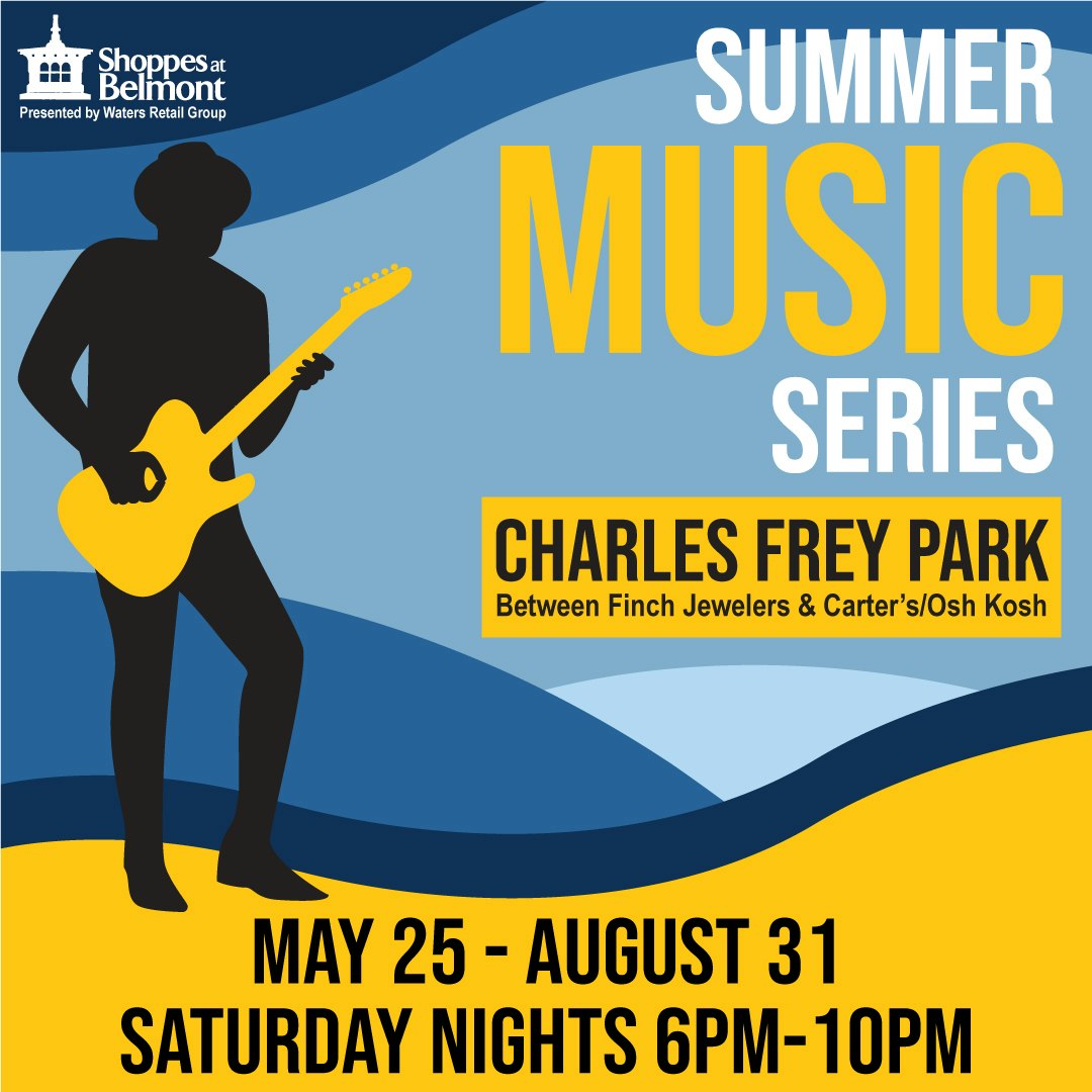 Live Music Returns at The Shoppes at Belmont Summer Music Series - Waters  Retail Group